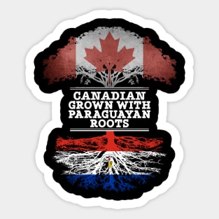 Canadian Grown With Paraguayan Roots - Gift for Paraguayan With Roots From Paraguay Sticker